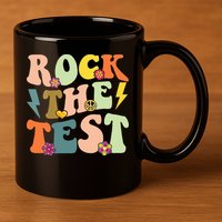 Rock The Test Groovy Design Funny Testing Day Teacher 11oz C Handle Ceramic Mug