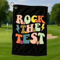 Rock The Test Groovy Design Funny Testing Day Teacher Golf Towel