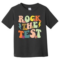 Rock The Test Groovy Design Funny Testing Day Teacher Toddler T-Shirt