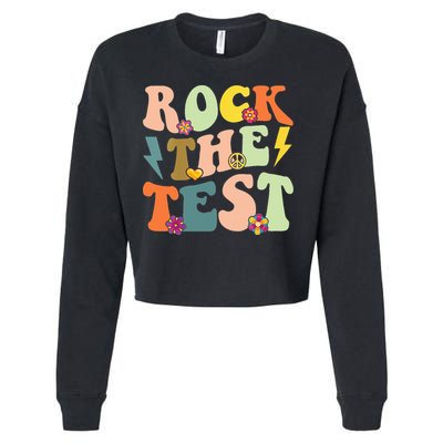 Rock The Test Groovy Design Funny Testing Day Teacher Cropped Pullover Crew