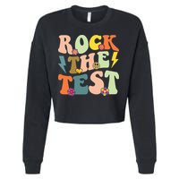 Rock The Test Groovy Design Funny Testing Day Teacher Cropped Pullover Crew