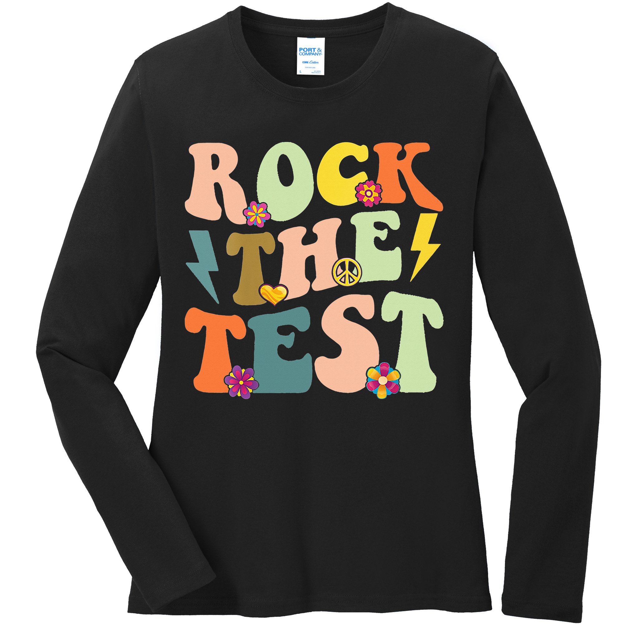 Rock The Test Groovy Design Funny Testing Day Teacher Ladies Long Sleeve Shirt