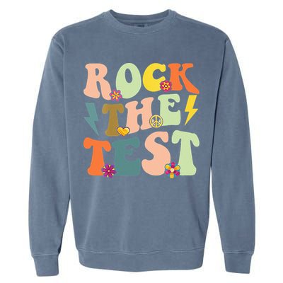 Rock The Test Groovy Design Funny Testing Day Teacher Garment-Dyed Sweatshirt