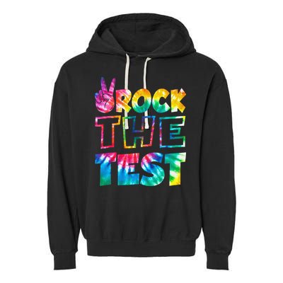 Rock The Test Testing Day Motivational Teacher Garment-Dyed Fleece Hoodie
