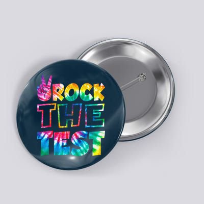 Rock The Test Testing Day Motivational Teacher Button