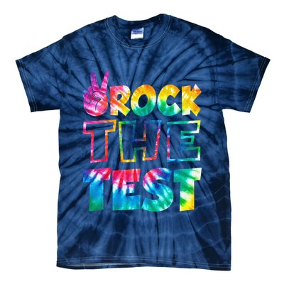 Rock The Test Testing Day Motivational Teacher Tie-Dye T-Shirt