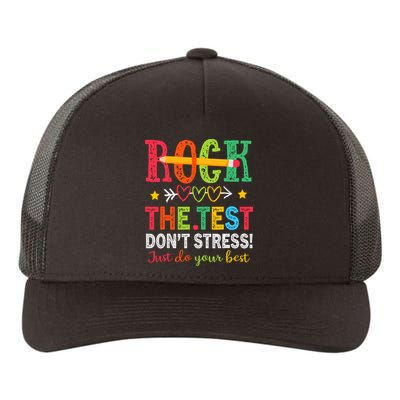 Rock The Test Dont Stress Just Do Your Best Teacher Testing Yupoong Adult 5-Panel Trucker Hat