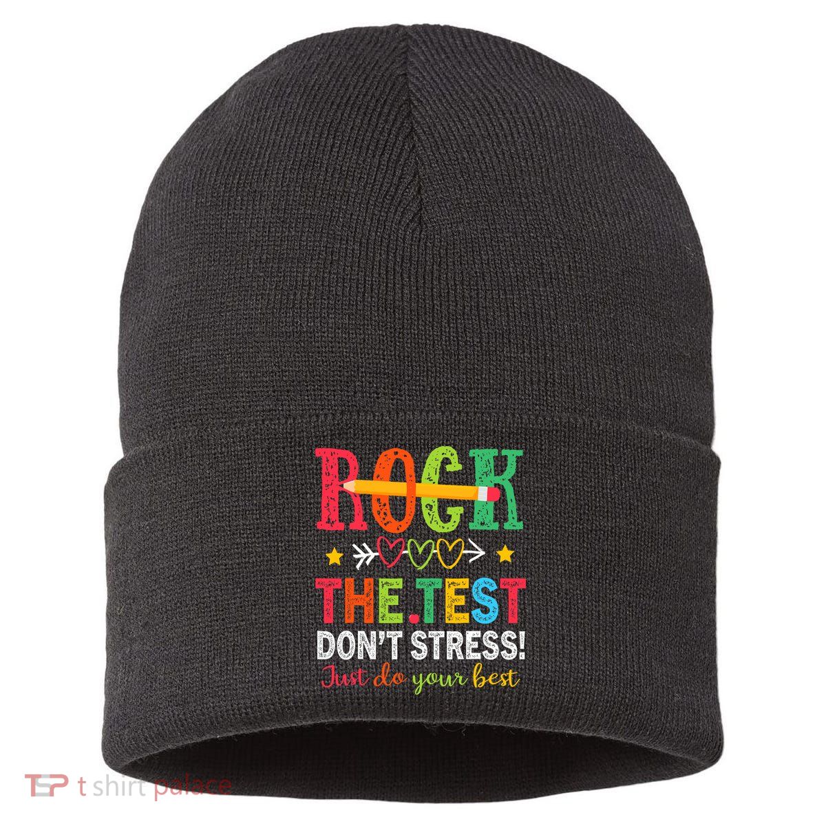 Rock The Test Dont Stress Just Do Your Best Teacher Testing Sustainable Knit Beanie