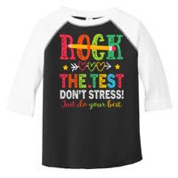 Rock The Test Dont Stress Just Do Your Best Teacher Testing Toddler Fine Jersey T-Shirt