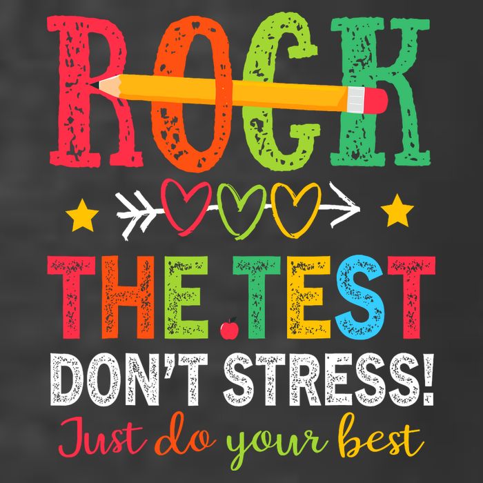Rock The Test Dont Stress Just Do Your Best Teacher Testing Womens Funnel Neck Pullover Hood