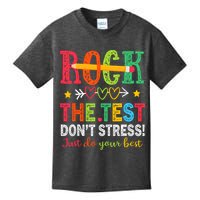 Rock The Test Dont Stress Just Do Your Best Teacher Testing Kids T-Shirt