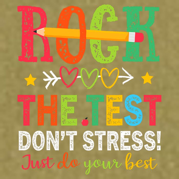 Rock The Test Dont Stress Just Do Your Best Teacher Testing Garment-Dyed Women's Muscle Tee