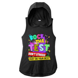 Rock The Test Dont Stress Testing Day Teachers Students Ladies PosiCharge Tri-Blend Wicking Draft Hoodie Tank