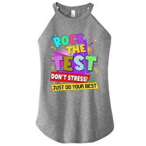 Rock The Test Dont Stress Testing Day Teachers Students Women's Perfect Tri Rocker Tank