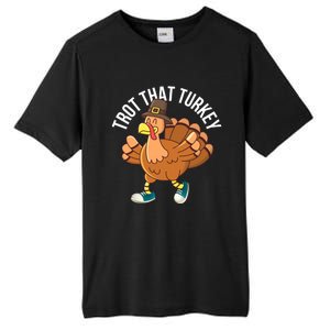 Runners Trot That Turkey Thanksgiving Cool Gift Running Marathon Gift Tall Fusion ChromaSoft Performance T-Shirt