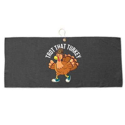 Runners Trot That Turkey Thanksgiving Cool Gift Running Marathon Gift Large Microfiber Waffle Golf Towel