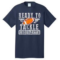 Ready To Tackle Kindergarten Football Ball Back To School Tall T-Shirt