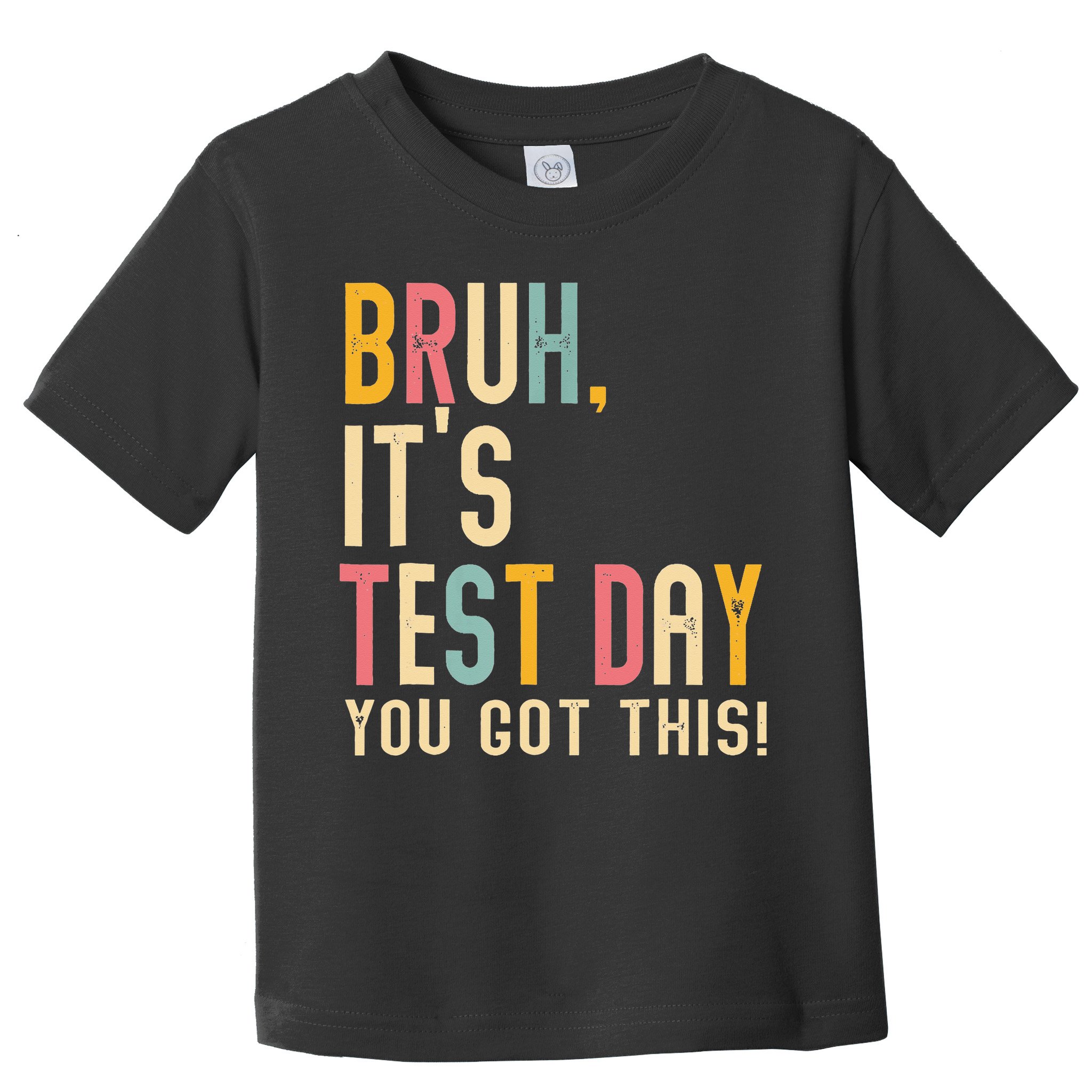 Rock The Test Dont Stress Motivational Student Teacher Toddler T-Shirt