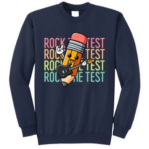 Rock The Test Day Teacher Testing Day Motivational Funny Sweatshirt