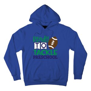 Ready To Tackle Football Theme Preschool Gift Hoodie