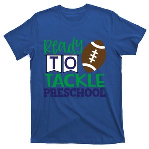 Ready To Tackle Football Theme Preschool Gift T-Shirt