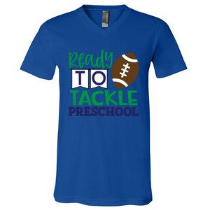 Ready To Tackle Football Theme Preschool Gift V-Neck T-Shirt