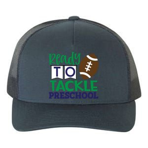 Ready To Tackle Football Theme Preschool Gift Yupoong Adult 5-Panel Trucker Hat