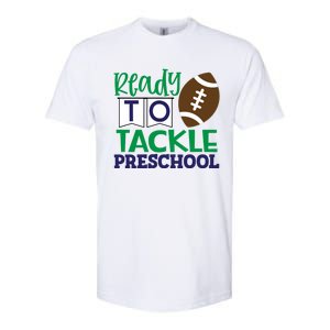 Ready To Tackle Football Theme Preschool Gift Softstyle CVC T-Shirt