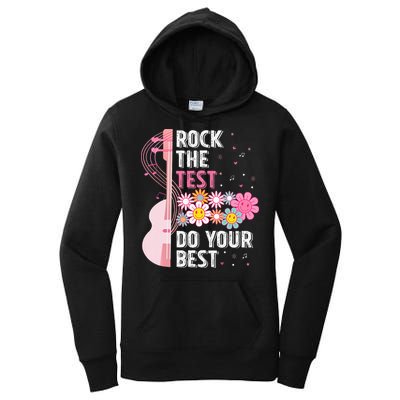 Rock The Test Do Your Best Testing Day Teachers Students Women's Pullover Hoodie