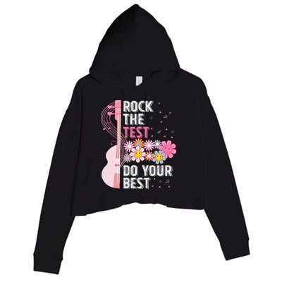 Rock The Test Do Your Best Testing Day Teachers Students Crop Fleece Hoodie