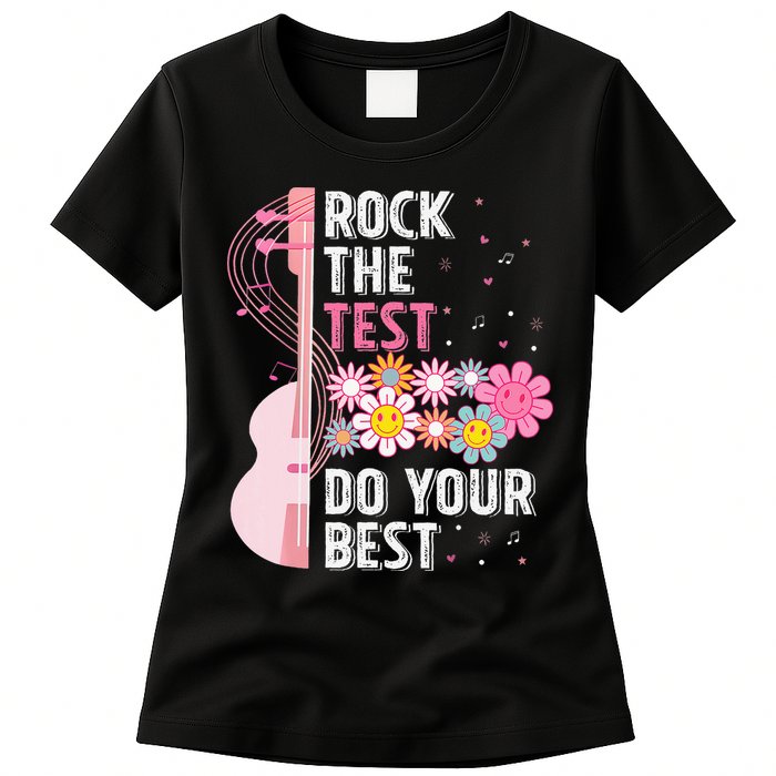Rock The Test Do Your Best Testing Day Teachers Students Womens T-Shirt