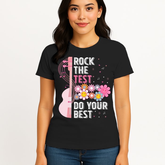 Rock The Test Do Your Best Testing Day Teachers Students Womens T-Shirt
