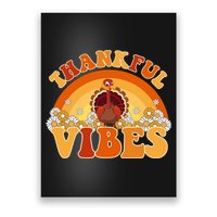 Retro Thanksgiving Thankful Vibes Turkey Sunset Poster