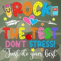 Rock The Test Don't Stress Do Your Best Testing Day Teacher  Legacy Tie Dye Trucker Hat