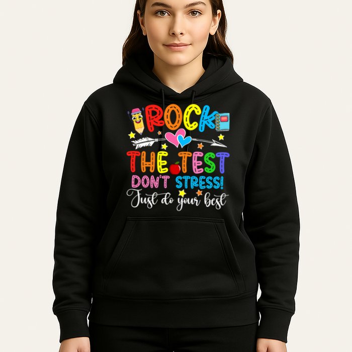 Rock The Test Don't Stress Do Your Best Testing Day Teacher  Hoodie