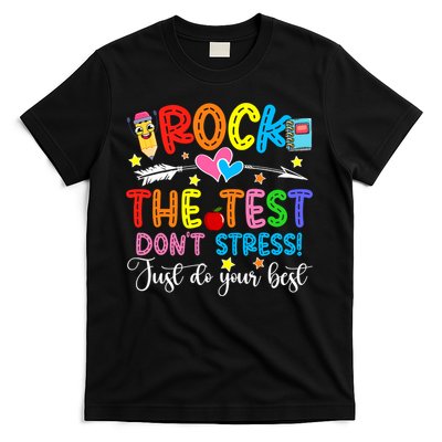 Rock The Test Don't Stress Do Your Best Testing Day Teacher  T-Shirt