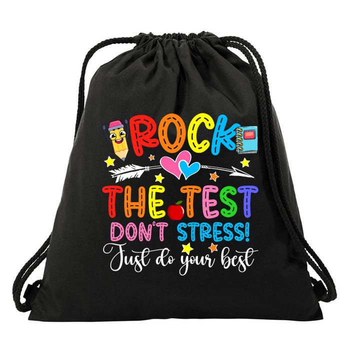 Rock The Test Don't Stress Do Your Best Testing Day Teacher  Drawstring Bag