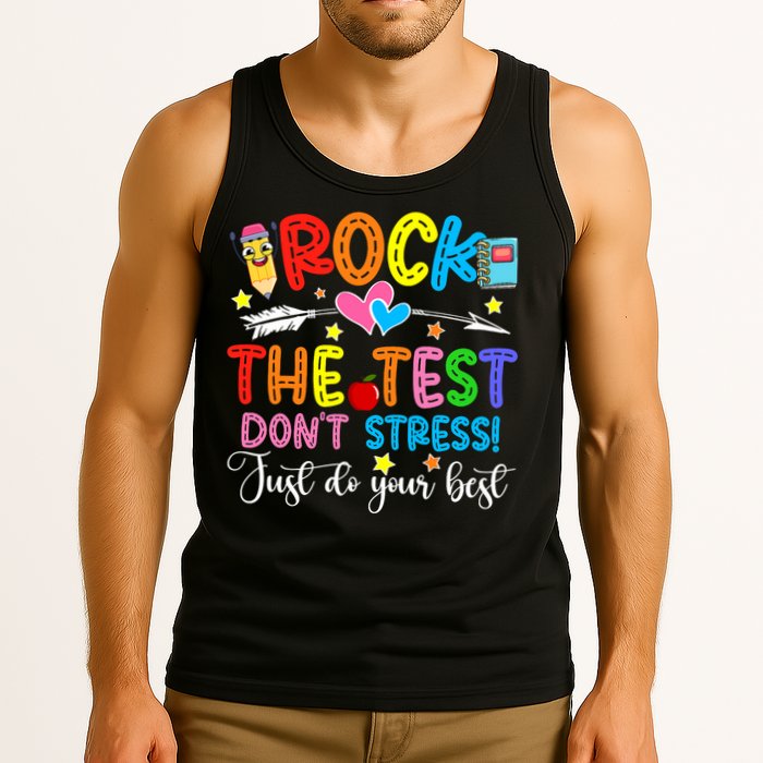Rock The Test Don't Stress Do Your Best Testing Day Teacher  Tank Top