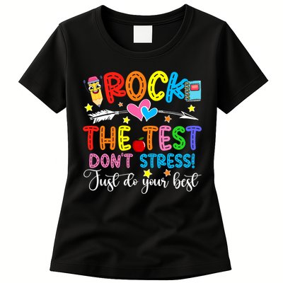 Rock The Test Don't Stress Do Your Best Testing Day Teacher  Womens T-Shirt