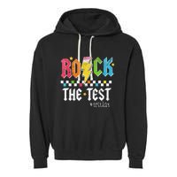 Rock The Test Testing Day Retro Motivational Teacher Garment-Dyed Fleece Hoodie
