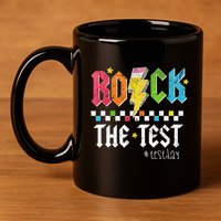 Rock The Test Testing Day Retro Motivational Teacher 11oz C Handle Ceramic Mug