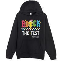 Rock The Test Testing Day Retro Motivational Teacher Premium Pullover Hoodie