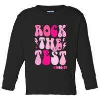 Rock The Test Testing Day Retro Motivational Toddler Long Sleeve Shirt