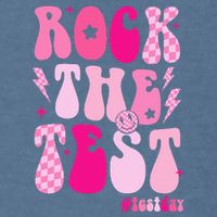 Rock The Test Testing Day Retro Motivational Garment-Dyed Sweatshirt