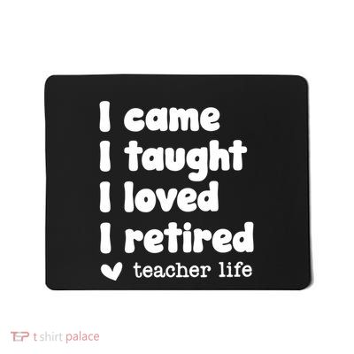 Retired Teacher Teacher Retirement Mousepad