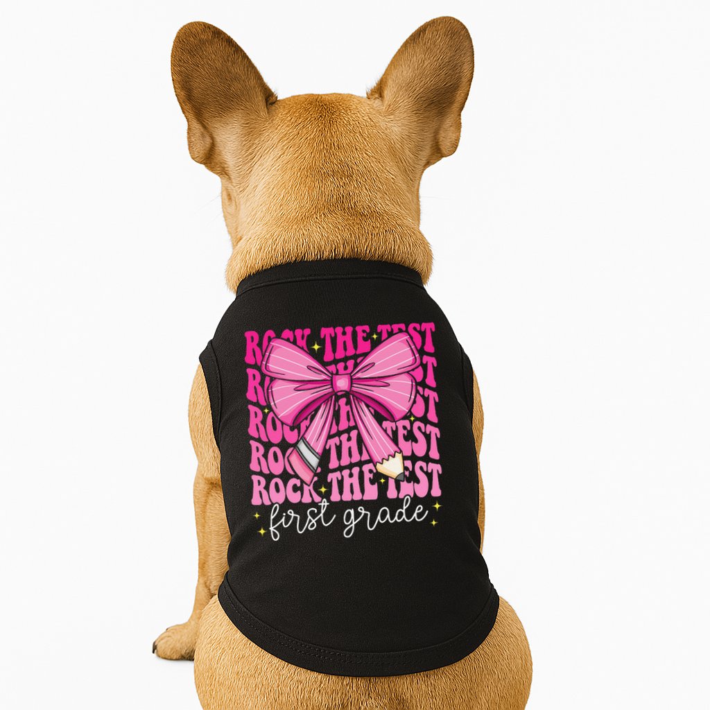 Rock The Test Day 1st Grade Teacher First Grade Testing Day Doggie Tank