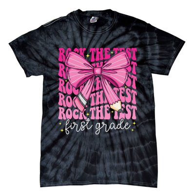 Rock The Test Day 1st Grade Teacher First Grade Testing Day Tie-Dye T-Shirt
