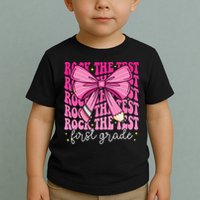 Rock The Test Day 1st Grade Teacher First Grade Testing Day Toddler T-Shirt