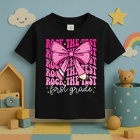 Rock The Test Day 1st Grade Teacher First Grade Testing Day Toddler T-Shirt