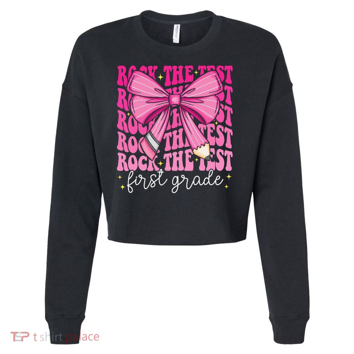 Rock The Test Day 1st Grade Teacher First Grade Testing Day Cropped Pullover Crew